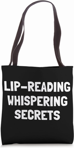 Lip Reading Whispering Secrets Tote Bag