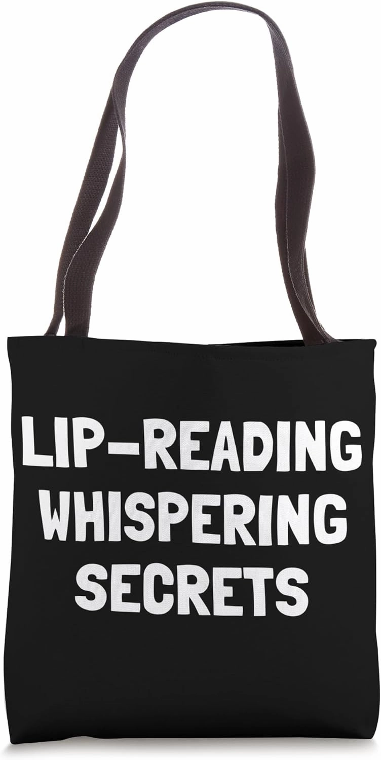 Lip Reading Whispering Secrets Tote Bag